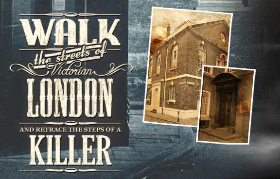 Walk the streets of Victorian London and retrace the footsteps of Jack the Ripper.